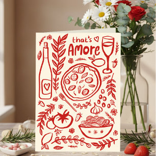 That's Amore Italian Food Valentine Love Whimsical Card