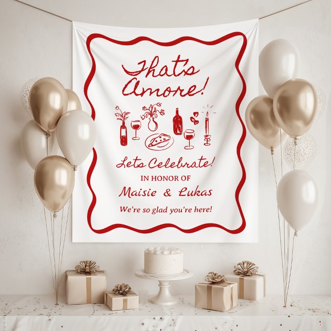 That's Amore Italian Theme Engagement Party Sign Tapestry (Creator Uploaded)