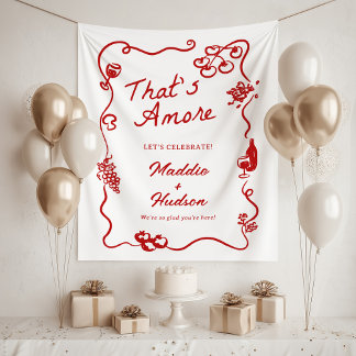 That's Amore Italian Theme Rehearsal Dinner Sign Tapestry