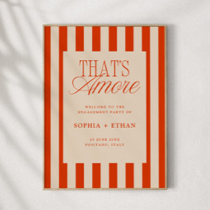 That's Amore Red Stripes Engagement Party Welcome Poster