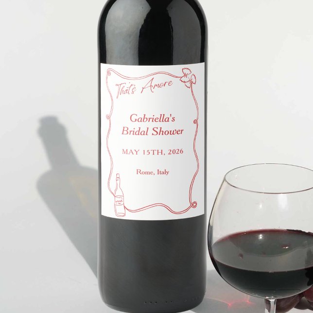 That's Amore Whimsical Hand Drawn Chic Italian Red Wine Label (Creator Uploaded)