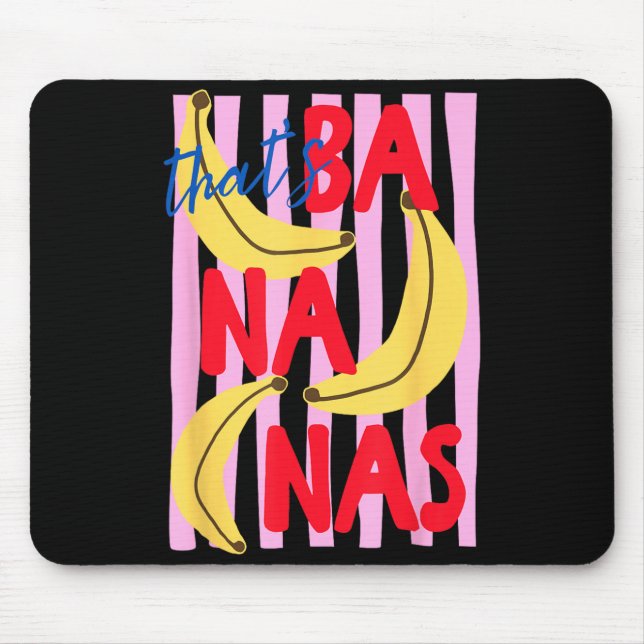 Thats Bananas Funny Hawaii Summer Vacation Beach Mouse Pad (Front)