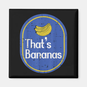 Thats Bananas Sticker Fruit Costume Halloween Men Magnet