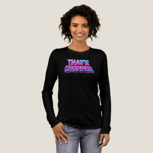 That's Chopped Slang Phrase Tri-Blend Shirt