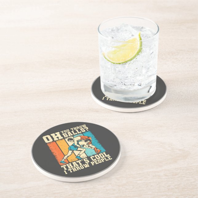 That's Cool I Throw People Coaster (Side)