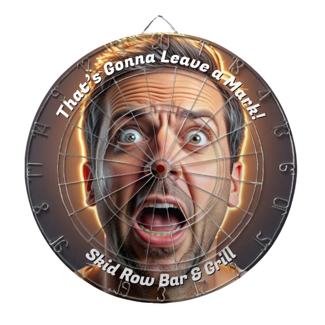 That's Gonna Leave A Mark Funny Dartboard (Front)