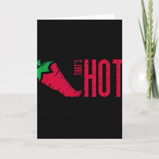 That's Hot Red Chilli Pepper  Card (Front)