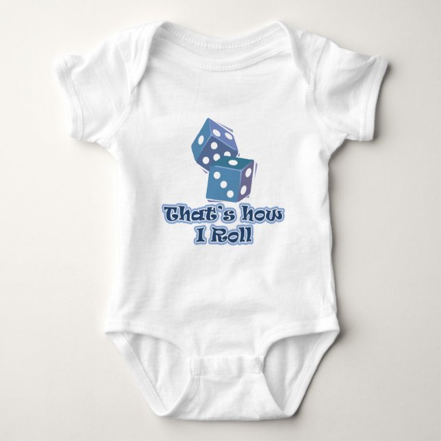 That's how I roll Baby Bodysuit (Front)