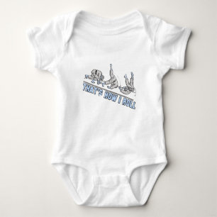 Thats how I roll Baby Bodysuit