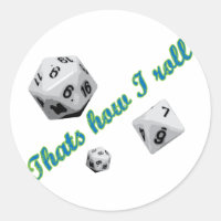 That's How I Roll Dice