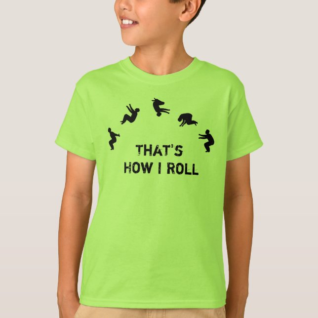 That's How I Roll Gymnastics Parkour Cheer T-Shirt (Front)