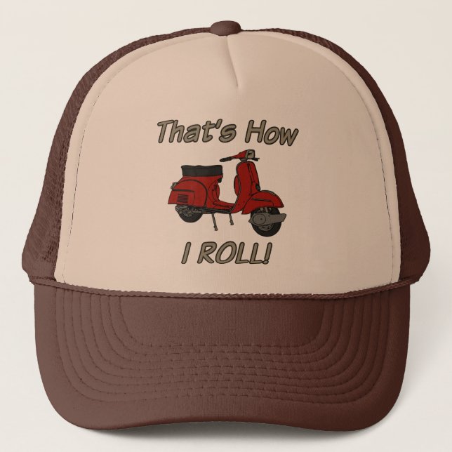 That's How I Roll Moped Trucker Hat (Front)