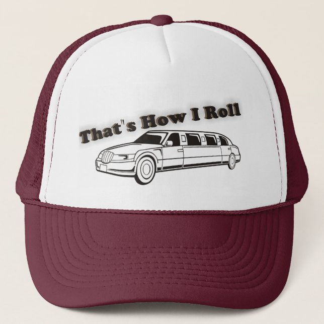 That's How I Roll Old School Limo Hat (Front)