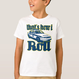 Thats How I Roll Police T-Shirt