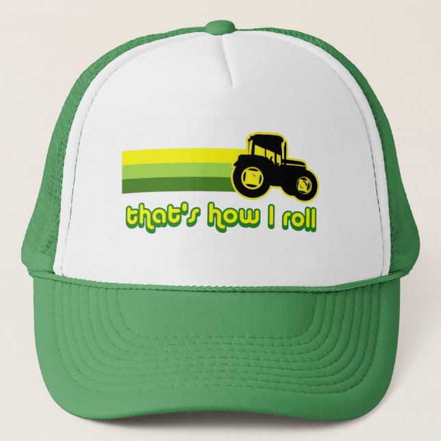 That's How I Roll Tractor Trucker Hat (Front)