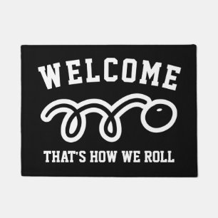 That's how we roll funny squash game welcome doormat