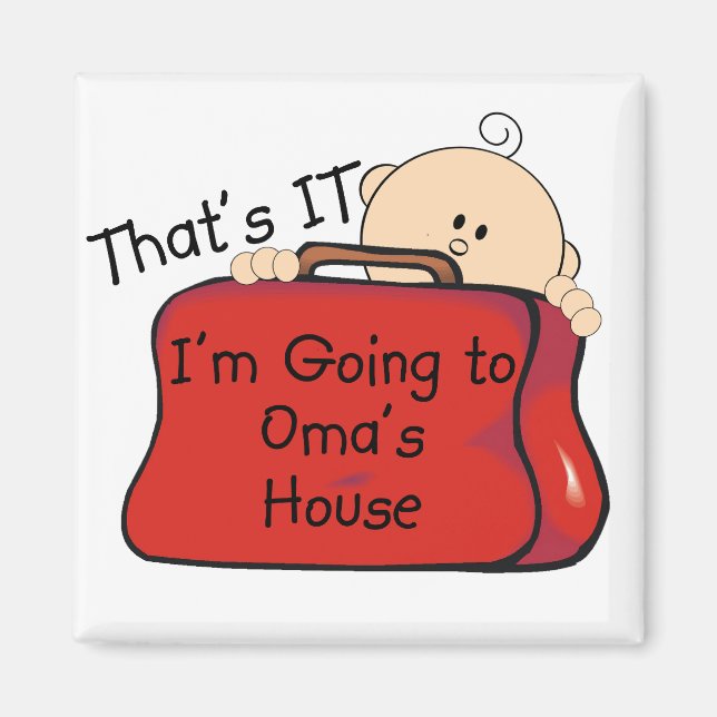 That's it Oma Magnet (Front)