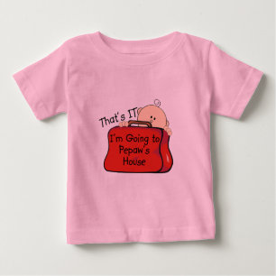 That's it Pepaw Baby T-Shirt