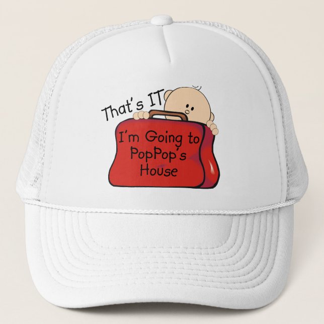That's it PopPop Trucker Hat (Front)