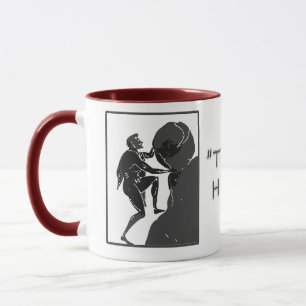 That's Just How I Roll --Sisyphus Mug