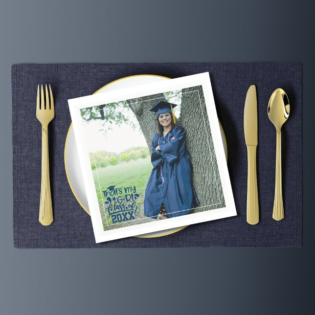 That's My Girl Class of 20XX Photo Graduation Napkin (Creator Uploaded)
