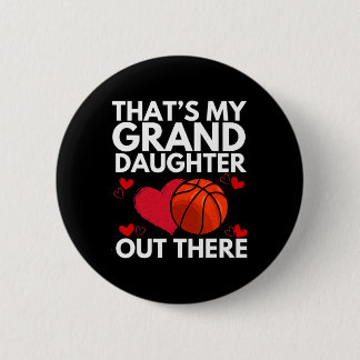 That's My Granddaughter Out There Grandparent Sket 6 Cm Round Badge
