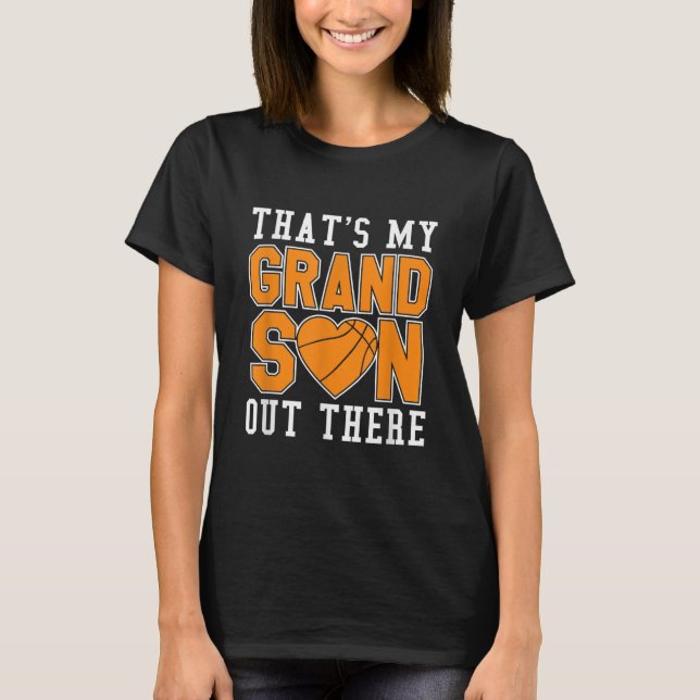 Thats My Grandson Basketball Grandma And Grandpa T-Shirt (Front)
