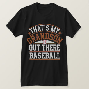 That's My Grandson Out Baseball Grandma Mother's D T-Shirt
