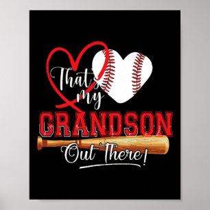 That's My Grandson Out There Baseball Grandma 1  Poster