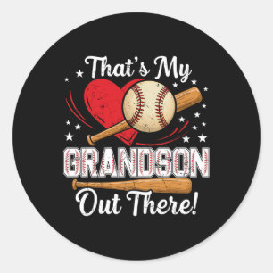 Thats My Grandson Out There Baseball Grandma Baseb Classic Round Sticker