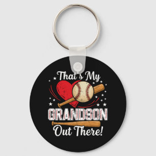 Thats My Grandson Out There Baseball Grandma Baseb Key Ring