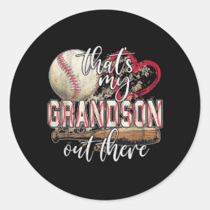 That's My Grandson Out There Baseball Grandma Classic Round Sticker