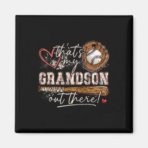 That's My Grandson Out There Baseball Grandma Moth Magnet