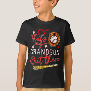 Thats My Grandson Out There Baseball Grandma Mothe T-Shirt