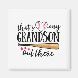 That's My Grandson Out There Baseball Grandma Squa Magnet