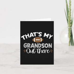 That's My Grandson Out There Funny Football Grandm Card