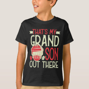 That's My Grandson Out There Hockey For Grandma Gr T-Shirt