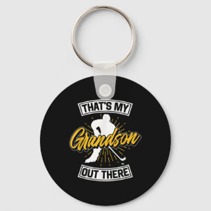That's My Grandson Out There Ice Hockey Athlete Sp Key Ring