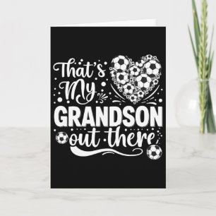 Thats My Grandson Out There Soccer Grandma Soccer Card
