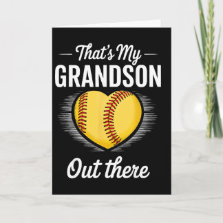 That's My Grandson Out There Softll Grandma Mother Card