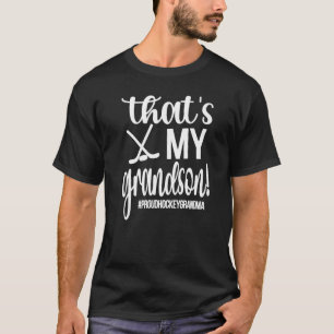 That's My Grandson Proud Ice Hockey Grandma T-Shirt