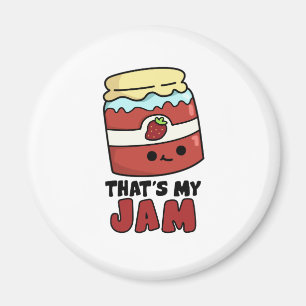 That's My Jam Funny Jar of Jam Pun Magnet