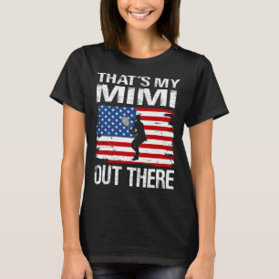 That's My MIMI Out There Tennis T-Shirt