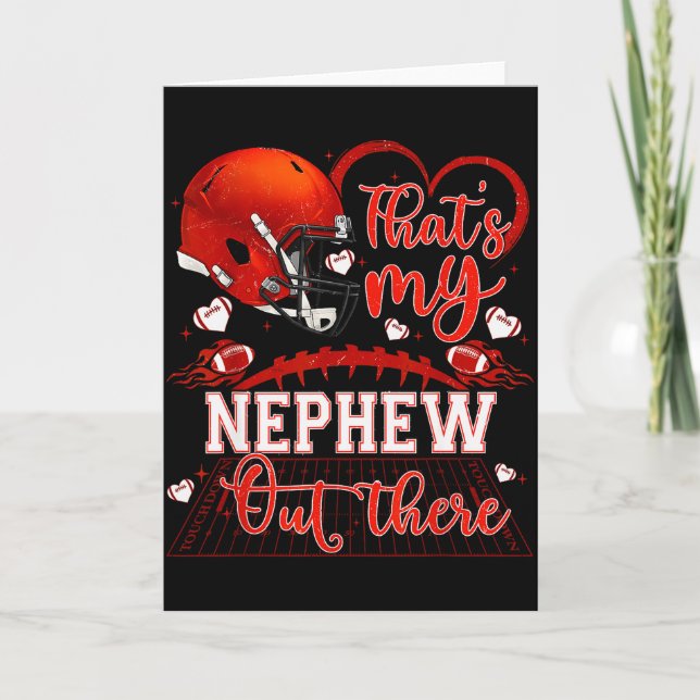 Thats My Nephew Out There Funny Football Aunt Uncl Card (Front)