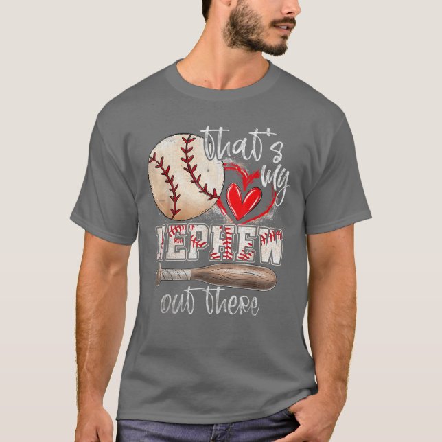 Thats My Nephew Outhere Baseball Aunt Auntie Mothe T-Shirt (Front)