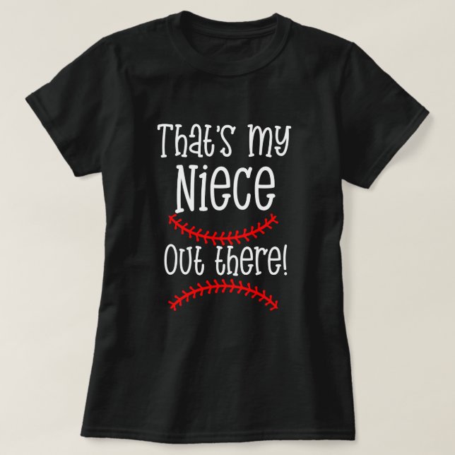 That's My Niece out there Softball Auntie Cheer T-Shirt (Design Front)