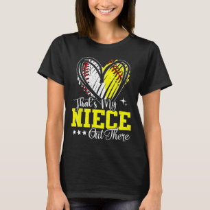 That's My Niece Out There Softll Sell Heart T-Shirt