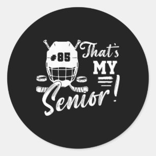 That's My Senior Hockey Jersey Number 85 Hockey Ga Classic Round Sticker