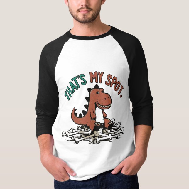 that's my spot T-Shirt (Front)
