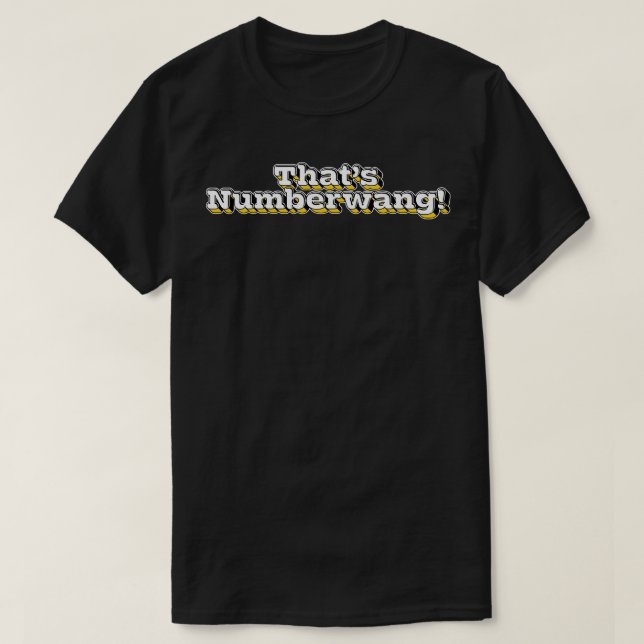 Thats Numberwang T-Shirt (Design Front)